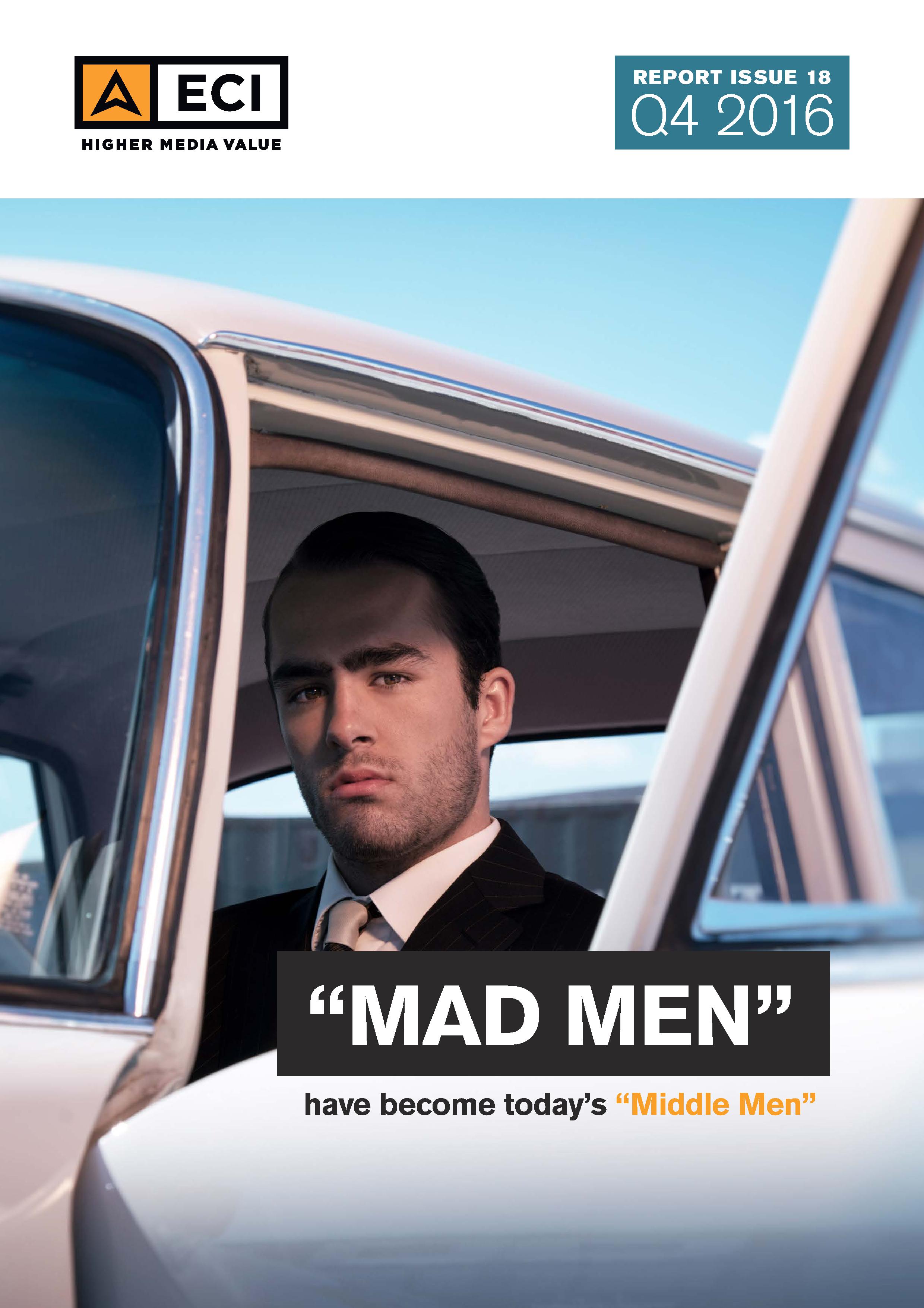 “Mad Men” have become today´s “Middle Men”