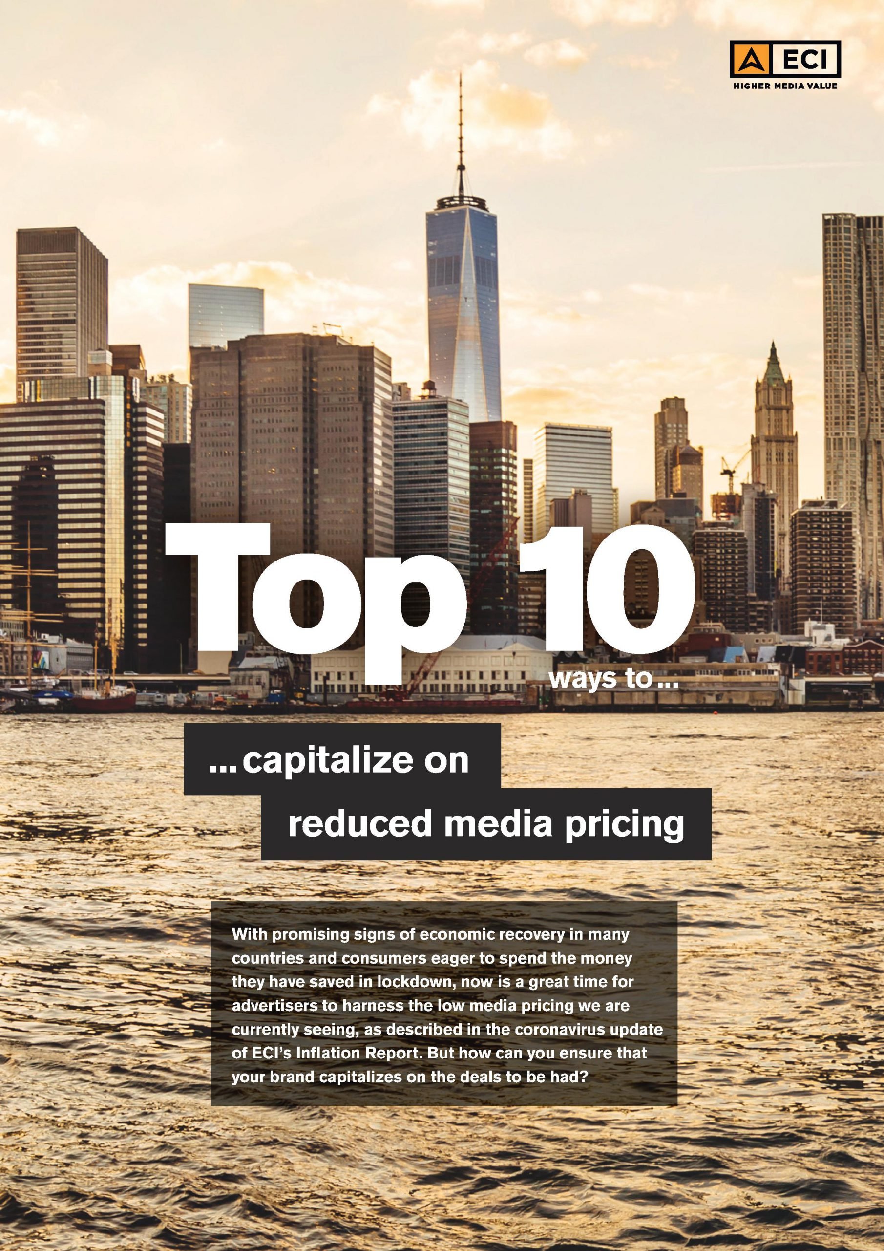 Top 10 ways to capitalize on reduced media pricing